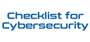 Checklist for Cybersecurity