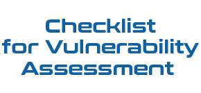 Checklist for Vulnerability Assessment